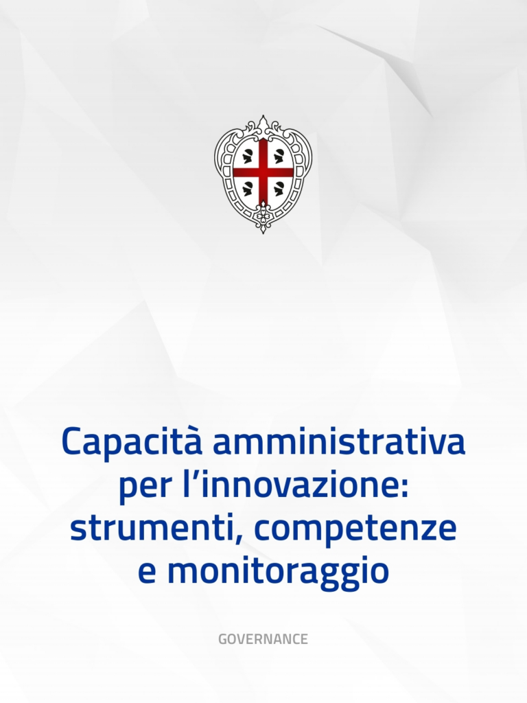 Capacità amministrativa per l’innovazione: strumenti, competenze e monitoraggio