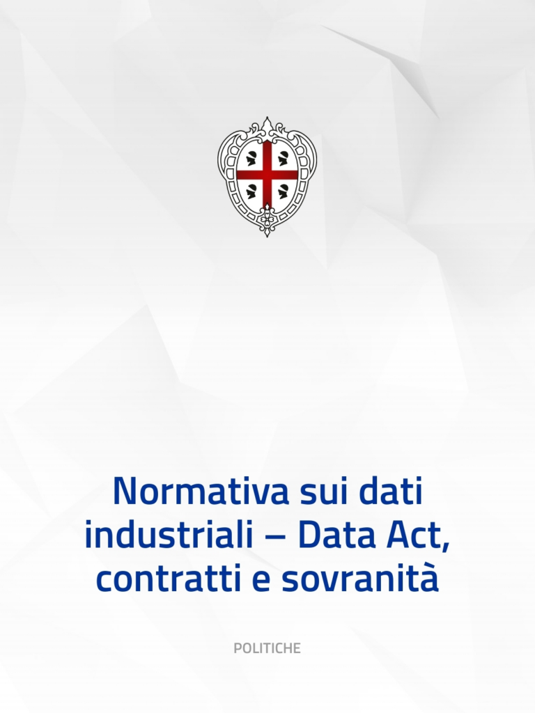 Normativa sui dati industriali – Data Act, contratti e sovranità
