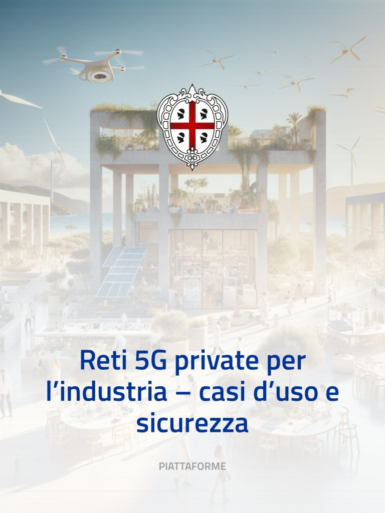 Reti 5G private per l’industria – casi d’uso e sicurezza